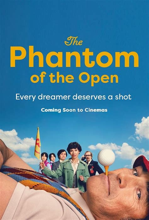 The Phantom of the Open (2021) .